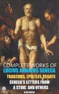 Seneca |  Complete Works of Lucius Annaeus Seneca.  Illustrated | eBook | Sack Fachmedien