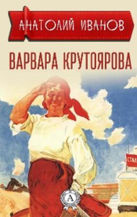 Ivanov |  Varvara Krutoyarova | eBook | Sack Fachmedien