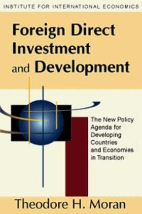 Moran |  Foreign Direct Investment and Development | eBook | Sack Fachmedien