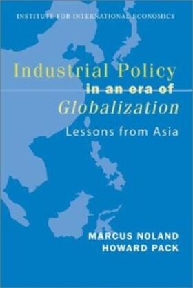 Noland / Pack | Industrial Policy in an Era of Globalization | E-Book | www.sack.de