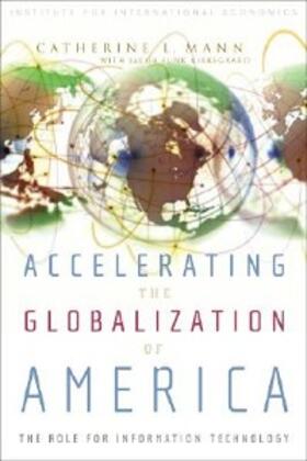 Mann |  Accelerating the Globalization of America | eBook | Sack Fachmedien