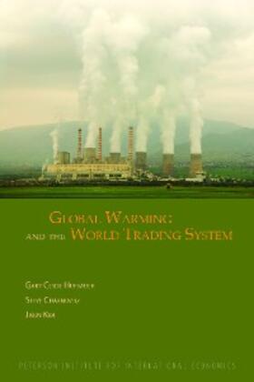 Hufbauer / Charnovitz / Kim |  Global Warming and the World Trading System | eBook | Sack Fachmedien