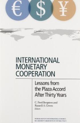 Bergsten / Green |  International Monetary Cooperation | eBook | Sack Fachmedien