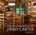 Carter |  Craftsmanship of Jimmy Carter | Buch |  Sack Fachmedien