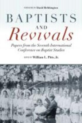 Pitts | Baptists and Revivals | Buch | 978-0-88146-683-6 | sack.de