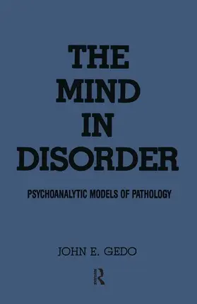 Gedo |  The Mind in Disorder | Buch |  Sack Fachmedien
