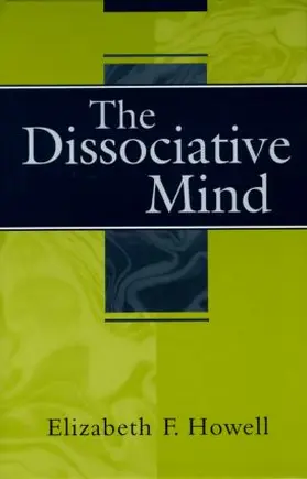 Howell |  The Dissociative Mind | Buch |  Sack Fachmedien