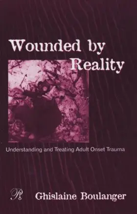 Boulanger |  Wounded by Reality | Buch |  Sack Fachmedien