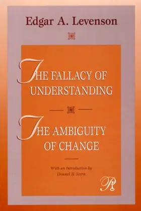 Levenson |  The Fallacy of Understanding & the Ambiguity of Change | Buch |  Sack Fachmedien