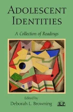Browning |  Adolescent Identities | Buch |  Sack Fachmedien