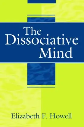 Howell |  The Dissociative Mind | Buch |  Sack Fachmedien