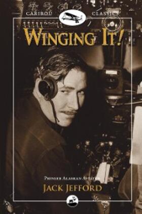 Jefford |  Winging It! | eBook | Sack Fachmedien