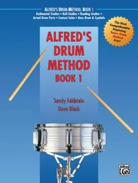 Black / Feldstein |  Alfred's Drum Method, Book 1 | Buch |  Sack Fachmedien