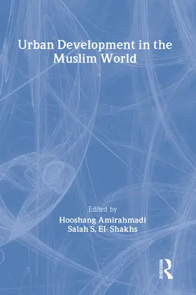 Amirahmadi |  Urban Development in the Muslim World | Buch |  Sack Fachmedien