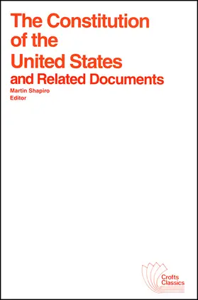 Shapiro |  The Constitution of the United States and Related Documents | Buch |  Sack Fachmedien