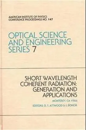Attwood / Bokor |  Short Wavelength Coherent Radiation 1986 | Buch |  Sack Fachmedien