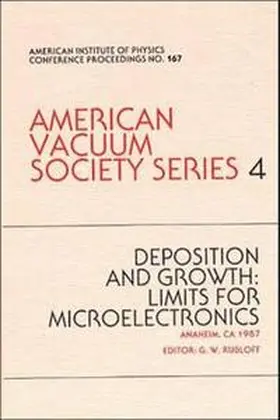 Rubloff |  Deposition and Growth:Limits for Microelectronics.AVS Series 4 | Buch |  Sack Fachmedien