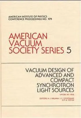 Halama |  Vacuum Design of Advanced and Compact Synchrotron Light Soures. AVS Series 5 | Buch |  Sack Fachmedien