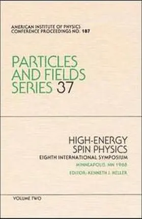 Heller |  High-Energy Spin Physics: Eighth Annual Symposium | Buch |  Sack Fachmedien