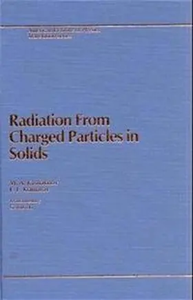 Kumakhov / Komarov / Velikhov |  Radiation from Charged Particles in Solids | Buch |  Sack Fachmedien