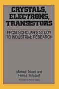 Schubert / Eckert |  Crystals, Electrons, Transistors | Buch |  Sack Fachmedien