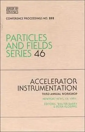 Barry / Kloeppel |  Accelerator Instrumentation, 3rd Annual Workshop | Buch |  Sack Fachmedien