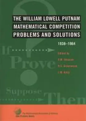  The William Lowell Putnam Mathematical Competition | Buch |  Sack Fachmedien