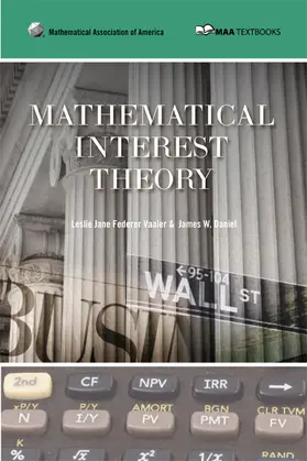 Vaaler / Daniel | Vaaler, L: Mathematical Interest Theory | Buch | 978-0-88385-754-0 | sack.de