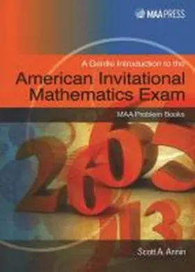 Annin |  A Gentle Introduction to the American Invitational Mathematics Exam | Buch |  Sack Fachmedien