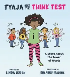 Ryden |  Tyaja Uses the THiNK Test | eBook | Sack Fachmedien