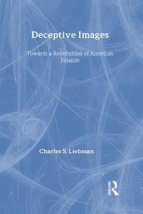 Liebman | Deceptive Images | Buch | 978-0-88738-218-5 | www.sack.de