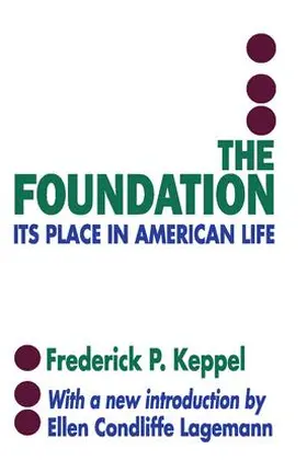 Keppel | The Foundation | Buch | 978-0-88738-239-0 | www.sack.de