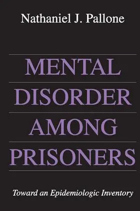 Pallone |  Mental Disorder Among Prisoners | Buch |  Sack Fachmedien