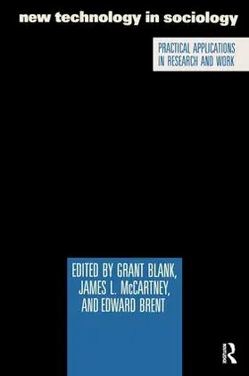 Blank / McCartney / Brent |  New Technology in Sociology | Buch |  Sack Fachmedien