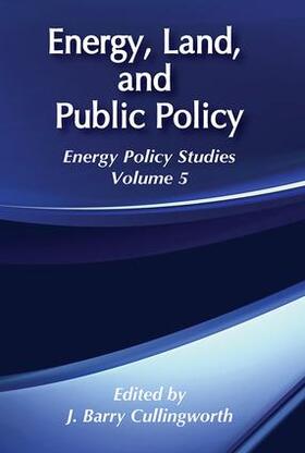 Cullingworth | Energy, Land and Public Policy | Buch | 978-0-88738-770-8 | sack.de