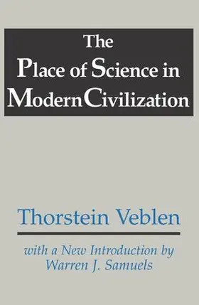 Veblen |  The Place of Science in Modern Civilization | Buch |  Sack Fachmedien