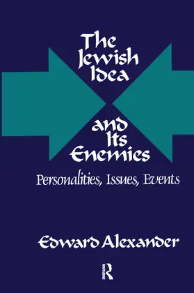 Cantril / Alexander |  The Jewish Idea and Its Enemies | Buch |  Sack Fachmedien