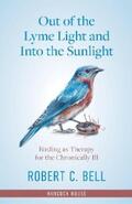 Bell |  Out of the Lyme Light and Into the Sunlight | eBook | Sack Fachmedien