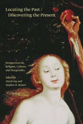 Gay / Reimer |  Locating the Past / Discovering the Present | Buch |  Sack Fachmedien