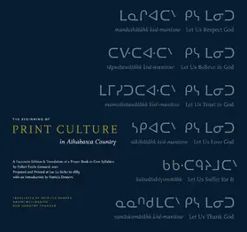  The Beginning of Print Culture in Athabasca Country | Buch |  Sack Fachmedien