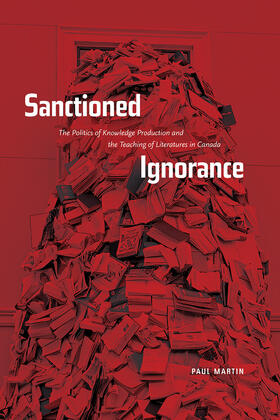 Martin | Sanctioned Ignorance | Buch | 978-0-88864-545-6 | sack.de