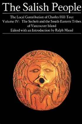 Hill-Tout / Maud |  The Salish People volume: IV eBook | eBook | Sack Fachmedien