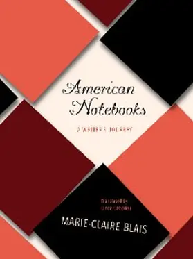 Blais |  American Notebooks | eBook | Sack Fachmedien
