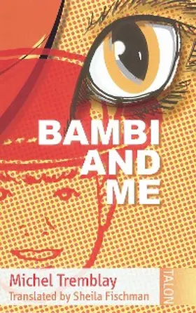 Tremblay |  Bambi and Me | eBook | Sack Fachmedien