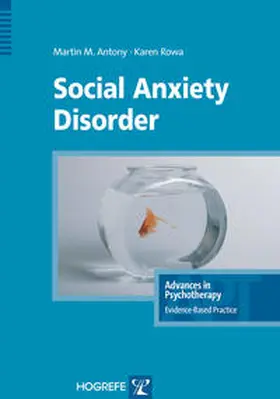 Antony / Rowa | Social Anxiety Disorder | Buch | 978-0-88937-311-2 | sack.de