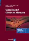 Brown / Daly / Rickel |  Chronic Illness in Children and Adolescents | Buch |  Sack Fachmedien
