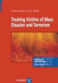 Housley / Beutler |  Treating Victims of Mass Disaster and Terrorism | Buch |  Sack Fachmedien