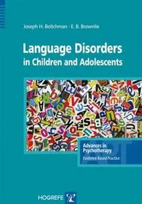 Beitchman / Brownlie | Language Disorders in Children and Adolescents | Buch | 978-0-88937-338-9 | sack.de