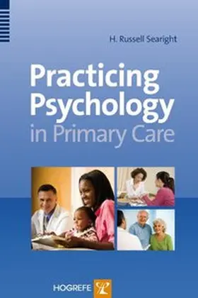 Searight |  Practicing Psychology in the Primary Care Setting | Buch |  Sack Fachmedien