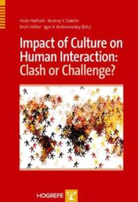 Helfrich / Earleywine / Dakhin | Impact of Culture on Human Interaction | Buch | 978-0-88937-364-8 | sack.de